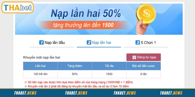 Thưởng thêm 50% giá trị ở lần nạp thứ hai